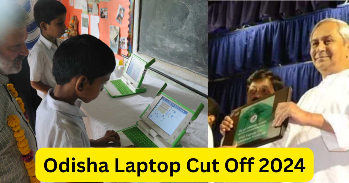 Odisha Laptop Cut Off