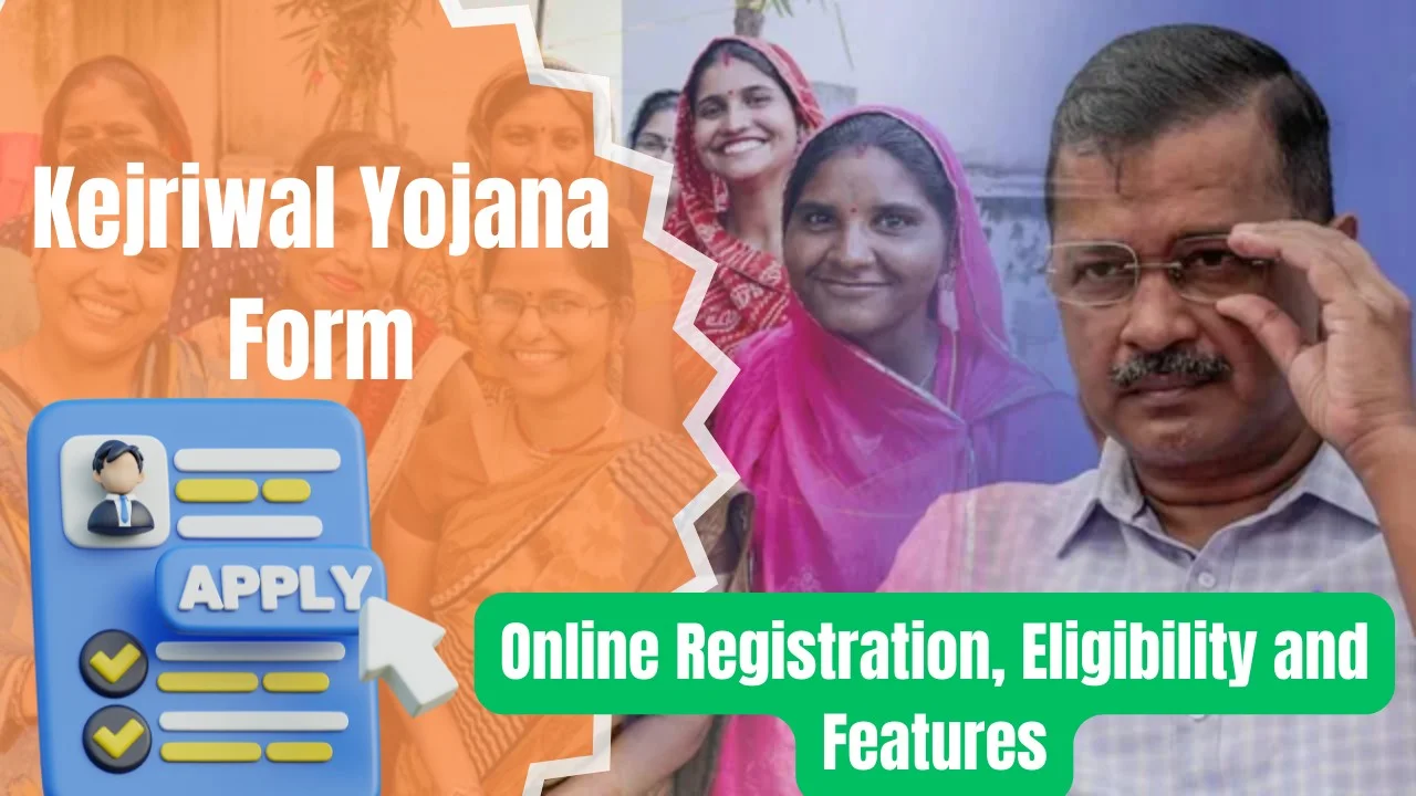 kejriwal yojana form